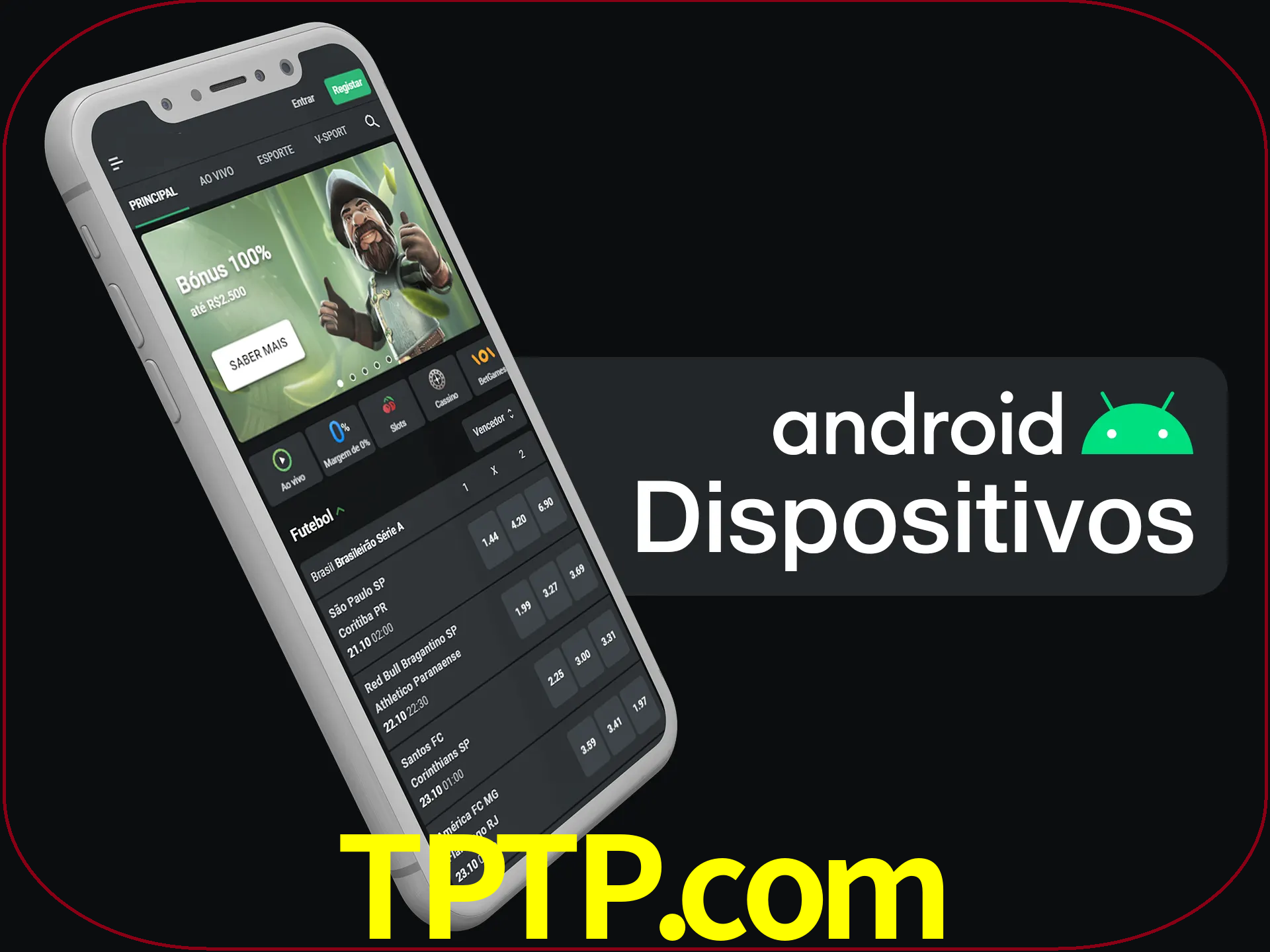 O aplicativo suporta a maioria de todos os dispositivos Android.