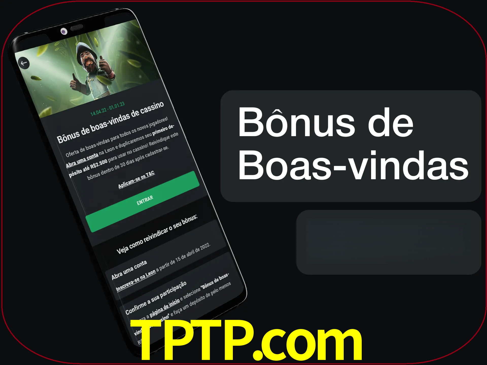 Não se esqueça de usar o bônus de boas-vindas.